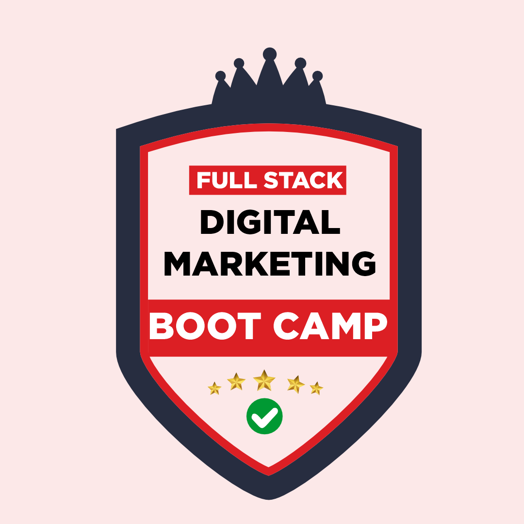 Full Stack Digital Marketing Boot Camp